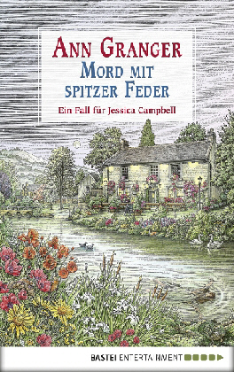 Ann Granger - Jessica Camphell 4 - Mord mit spitzer Feder