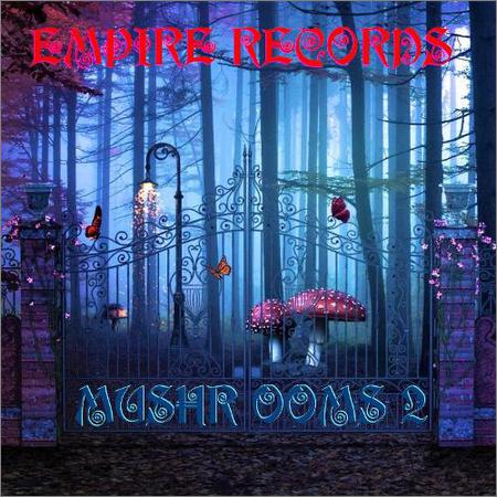 VA - Empire Records - Mushrooms 2 (2018)