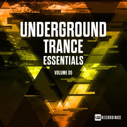 VA - Underground Trance Essentials, Vol. 05 (2018)