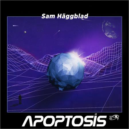 Sam Häggblad (Haggblad) - Apoptosis (2018)