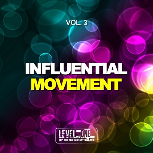 VA - Influential Movement, Vol. 3 (2018) VA - Influential Movement, Vol. 3 (2018)