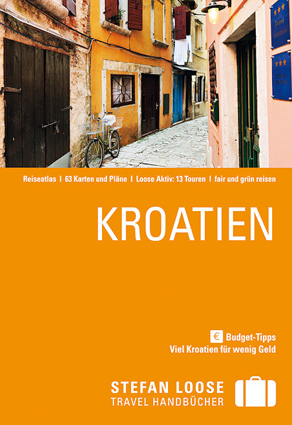 Stefan Loose - Reiseführer - Kroatien Stefan Loose - Reiseführer - Kroatien