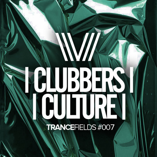 VA - Clubbers Culture Trancefields 007 (2019)