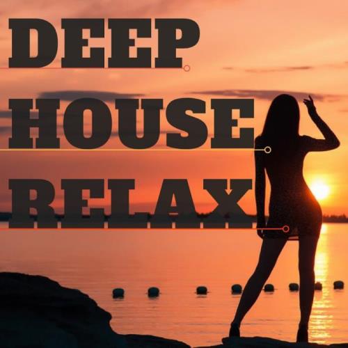 VA - Deep House Relax (2019)